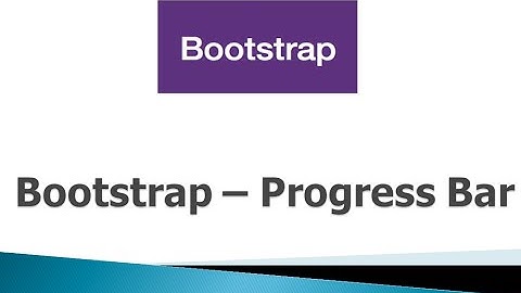 Bootstrap 3 Tutorials - #23 Progress Bar