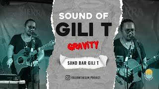 GRAVITY - JOHN MAYER COVER BY RIZAL ALFARO LIVE AT SAND BAR GILI TRAWANGAN INDONESIA