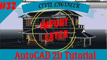 Import and Export layers in AutoCad | Import Object Layers in AutoCad 2D