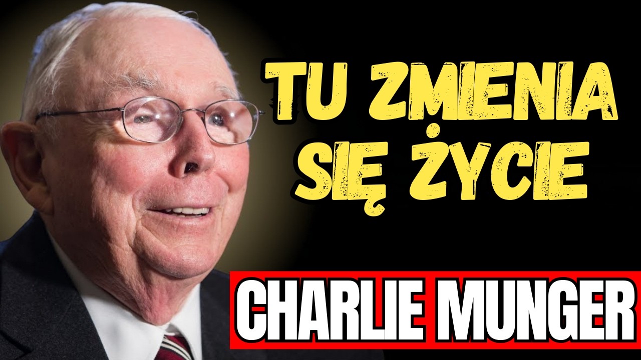 CHARLIE MUNGER - 5 Nawyków, Które Dzielą Bogatych i Biednych