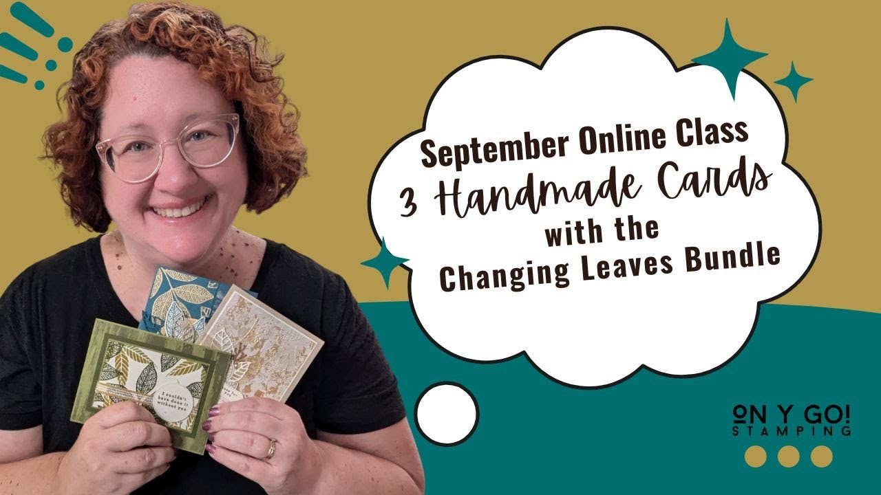 September Online Card Class: Make 3 Beautiful Cards for Fall! - YouTube