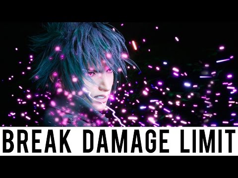 Break Damage Limit & S+ Report Cards - Final Fantasy XV (15)