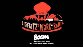 Major Lazer &amp; MOTi Ft Ty Dolla $ign, Wizkid, &amp; Kranium - Boom [ LIGF13TZ W3RK Remix ]