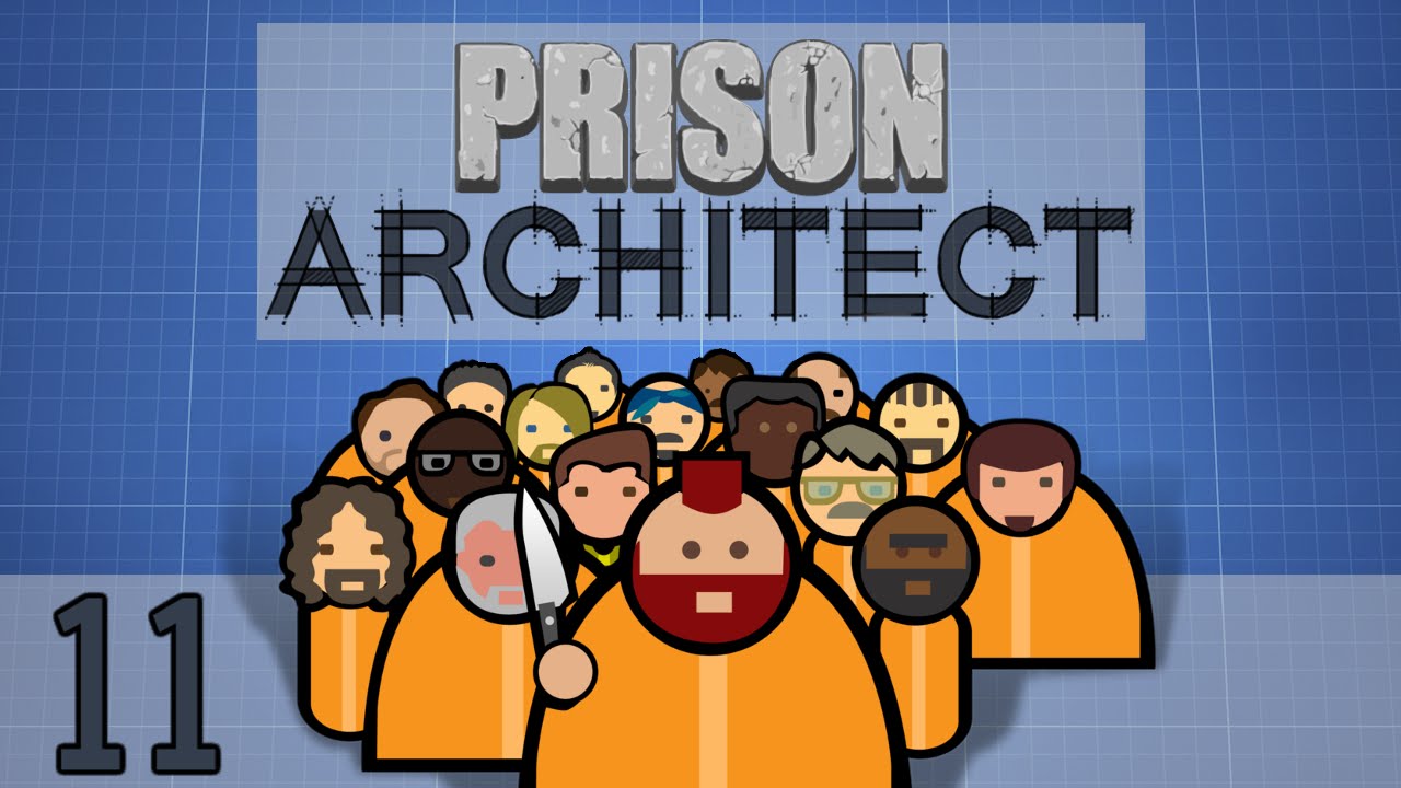 Prison Architect - Part 11 - BLACKOUT - YouTube