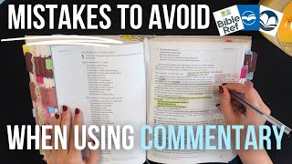 5 Common MISTAKES when using Bible Commentary!