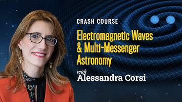 Crash Course: What is Multi-Messenger Astronomy?