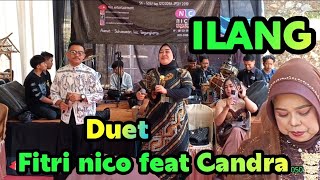 Download lagu ILANG Duet Fitri nico Feat Candra // koplo Bajidoran nico entertainment