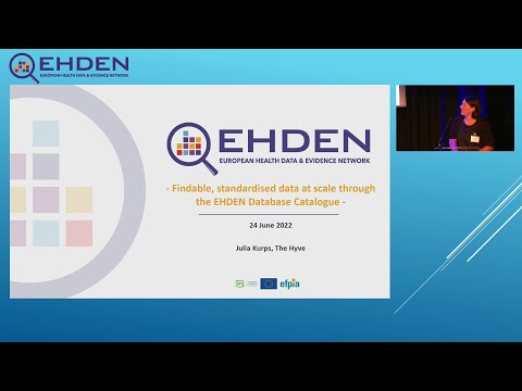 European OHDSI Symposium, 24-26 June 2022 – EHDEN’s Portal/Data Catalogue Launch