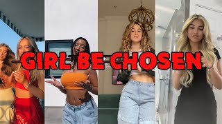 CHOSEN TIK TOK COMPILATION