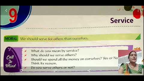 Service, Moral Value, Class 6, Lesson 9, By Ms. Seema Sharma