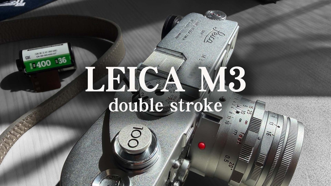 Spending Spree] Leica M3 Double Stroke - YouTube