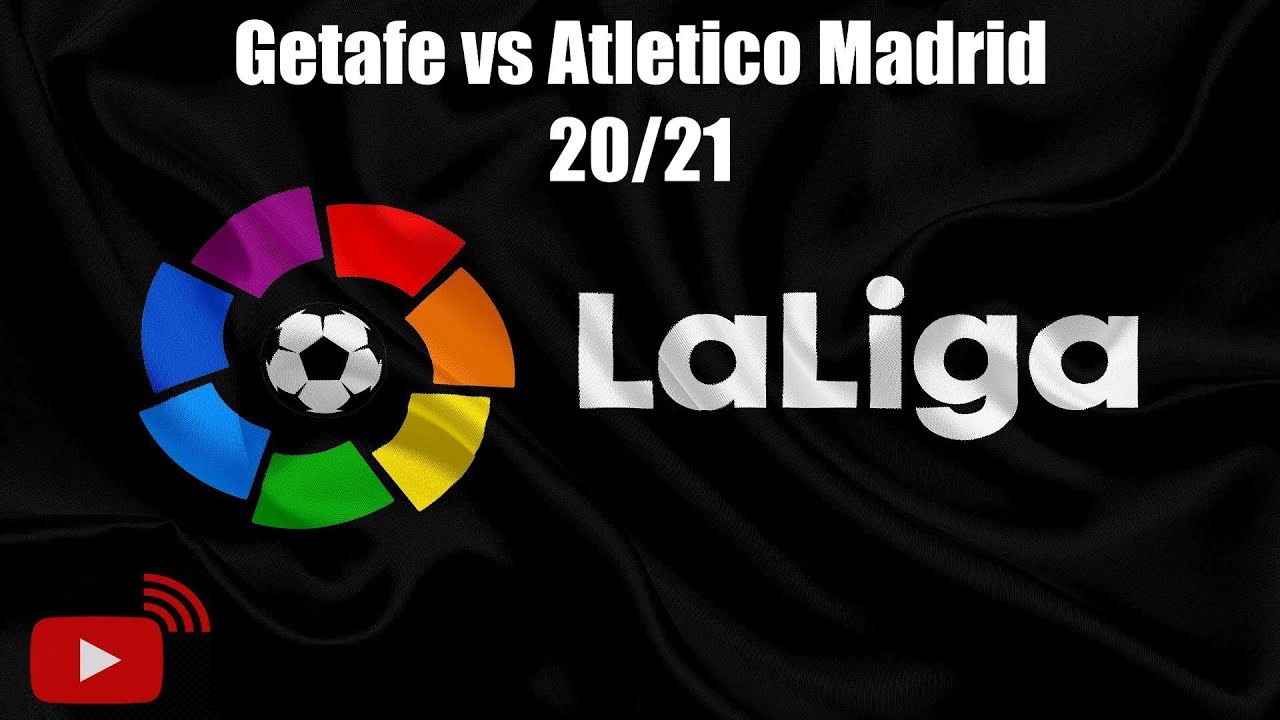 Getafe vs Atletico Madrid Live 🔴 | La Liga Simulation 20/21 13/3/2021