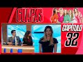 GUAPAS en HD - EL PERRO - Capítulo 32 en ALTA DEFINICIÓN