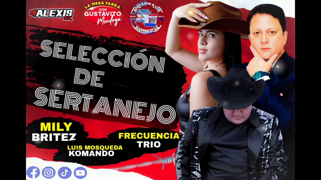 SELECCIÓN DE SERTANEJO 3×1 MILY BRITEZ =LUIS MOSQUEDA Y SU GRUPO KOMANDO = FRECUENCIA TRIO