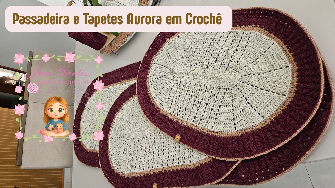 Tutorial completo Passadeira e Tapetes Aurora em crochê! 🌷  Vários tamanhos, aula completa! 