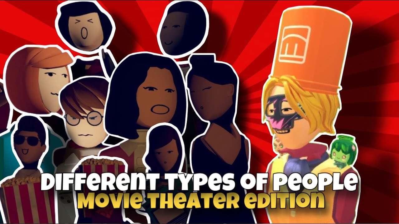 Different Types Of People Movie Theater Edition (Rec Room Short)