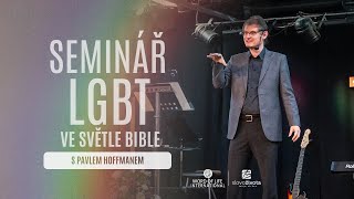 Pavel Hoffman - LGBT ve světle Bible 1 (27.4.2024)