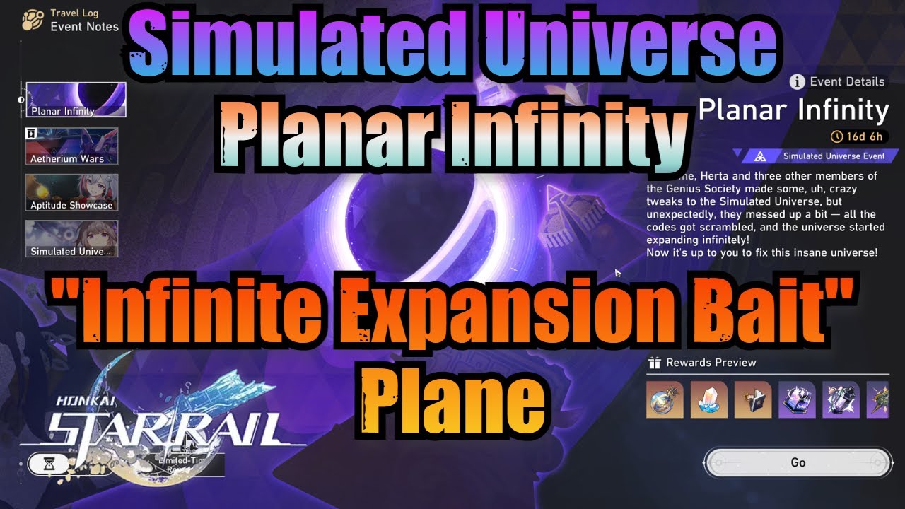 Infinite Expansion Bait (Simulated Universe / Planar Infinity Event) - Honkai Star Rail 1.4