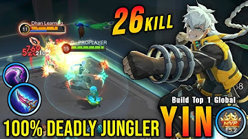 26 Kills!! Jungler META Yin 100% Deadly!! - Build Top 1 Global Yin ~ MLBB
