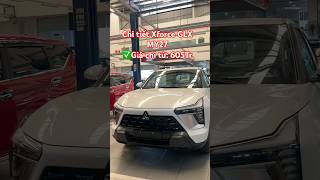 Chi tiết Xforce GLX MY27 | Giá chỉ từ: 605Tr | Ưu đãi 47Tr trong tháng 5 #xforce #mitsubishitayninh