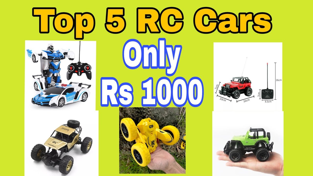Best 5 RC cars under only Rs 1000. YouTube