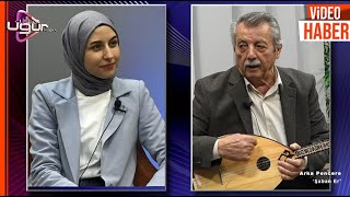 Arka Pencere Bu Hafta Şaban Er’i Konuk Etti