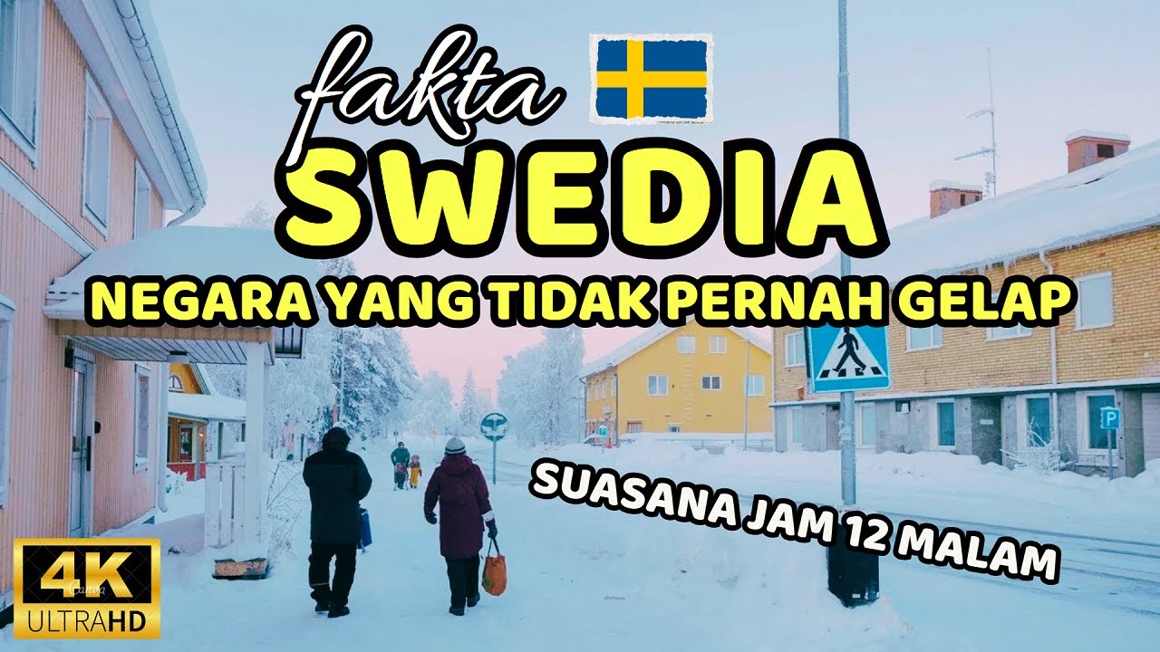 ANEH BANGET ‼️ Fakta Swedia, Negara Ini Tidak Pernah Gelap