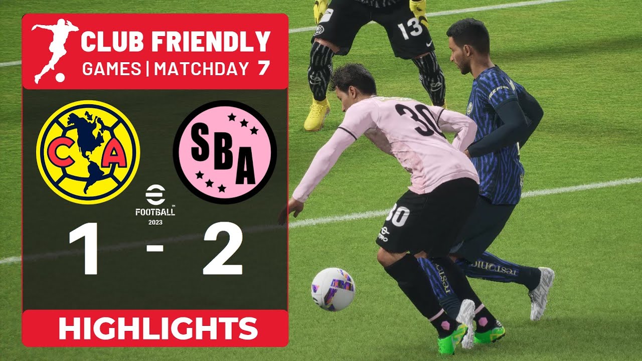 HIGHLIGHTS: Club America 1 - 2 SBA, Club Friendly Games, Matchday 7