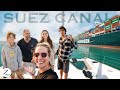 We crossed the suez goodbye red sea hello mediterranean ep 230