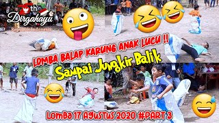 Lomba Balap Karung Anak Anak Lucu | Lomba 17 Agustusan Yang Unik Dan Lucu 2020 Part 3