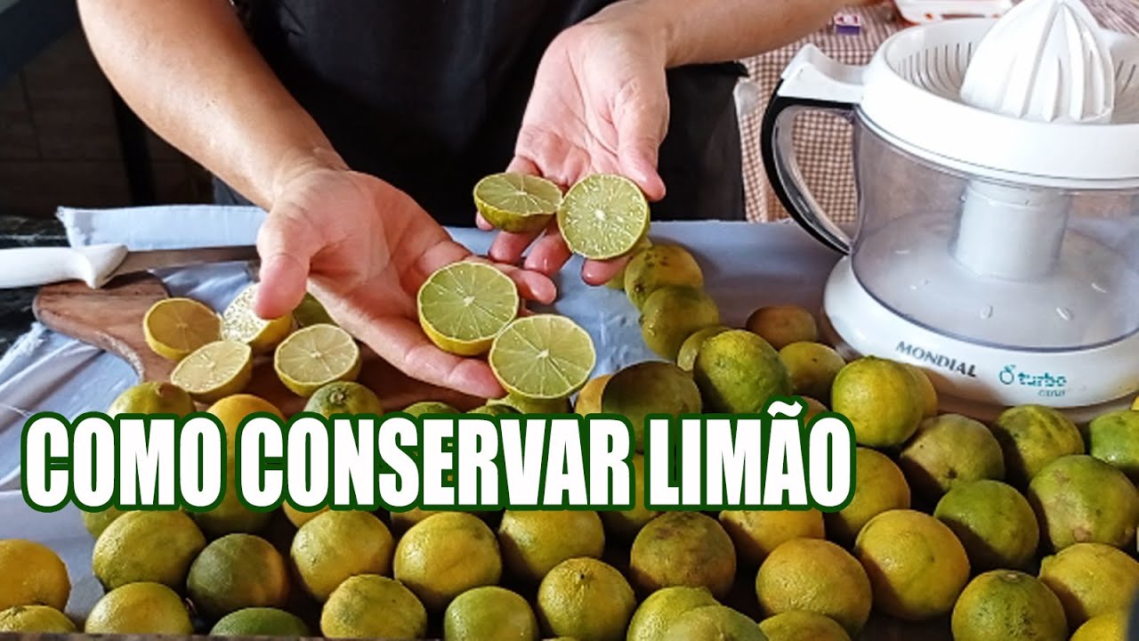 COMO CONSERVAR LIMÃO - RECEITAS DA ROSA