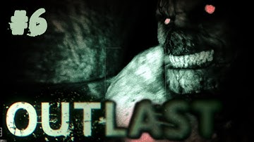 Outlast Gameplay Walkthrough | Part 6 | INTO THE SEWERS!