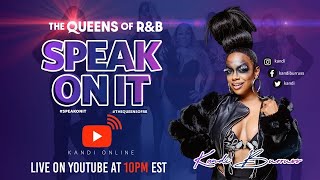 Celebrity SPEAK ON IT The Queens Of R&B Profile