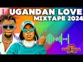 NEW 2024 LOVE UGANDAN_MIX_ VIDEO VOL 04_NEW UGANDAN_LOVE SONGS _2024 MIXED_BY DJ ONE_EZRA