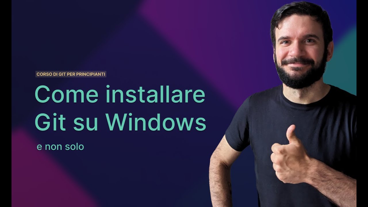 Come installare Git su Windows 11 | Lezione 3 - YouTube