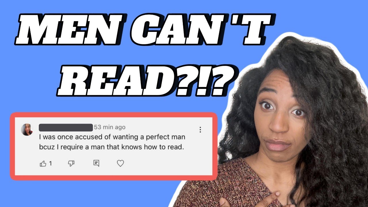 Don't Settle for Men Who Cannot Read