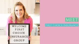 Meet First Choice Insurance Group