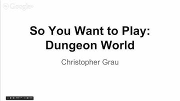 So You Want to Play: Dungeon World - Introduction