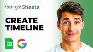 How To Make A Timeline Chart In Google Sheets (Easiest Way) (2026 Guide)