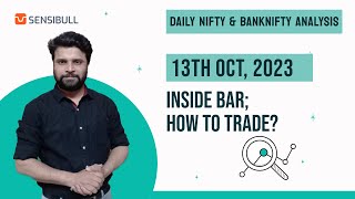 Nifty, Banknifty and USDINR Analysis for tomorrow 13 OCT