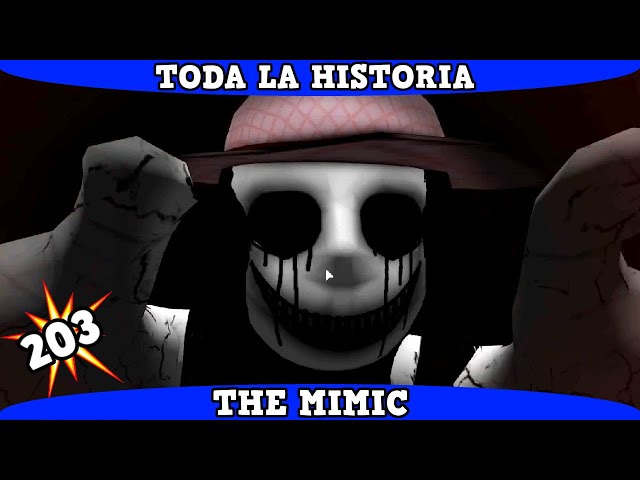 The Mimic Roblox  Toda la Historia en 10 Minutos 