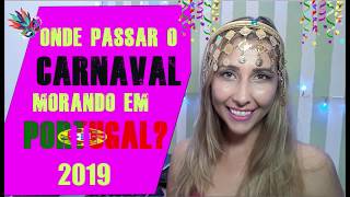 Carnaval em Portugal 2019