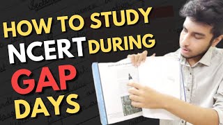 Study like this in GAP DAYs to become the Next Topper | How I studied during Gaps? | Kushal Sarkar