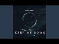 Keep Me Down mp3