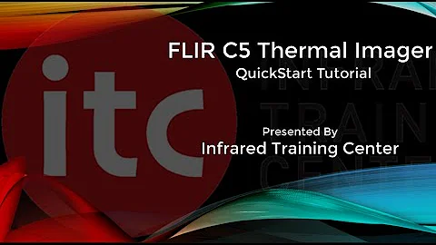 FLIR C5 QuickStart Tutorial