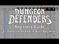 دليل المبتدئين في لعبة Dungeon Defenders لتحسين المعدات