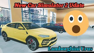 New Car Simulator 2 Update | Lamborghi Urus - Android Gameplay screenshot 4