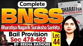 BNSS | Provisions as to Bail and Bonds | Sec 478-482 | Types of bail by Rekha Ma’am