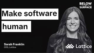Lattice CEO: Build for the Success of People First | Sarah Franklin