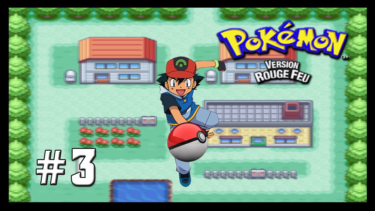 Pokemon Rouge Feu | 1er Arène Et Evolution | Episode 3